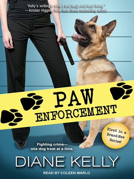 Title details for Paw Enforcement by Diane Kelly - Available